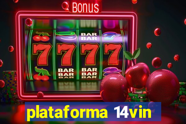 plataforma 14vin